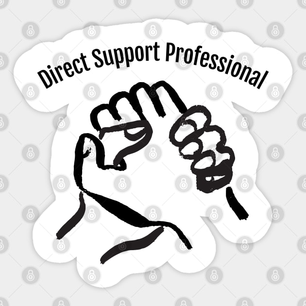 Direct Support Professional Sticker by HobbyAndArt